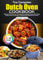 The Complete Dutch Oven Cookbook: Mastering The Dutch Oven - 60 Recipes For Breakfasts, Soups, Rice & Pasta, Breads, Sides, And Desserts, All Illustrated With Beautiful Color Photos