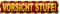 Vorsicht Stufe | Warnschild | Robustes Blechschild | 10 x 46cm