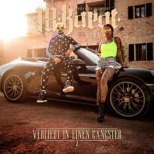 Verliebt in einen Gangster 2 (feat. Nura) [Explicit]