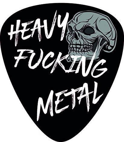 chemstickattack Aufkleber/Sticker Plektrum Heavy Fucking Metal ca. 10x9 cm