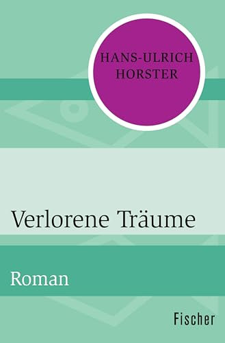 Verlorene Träume: Roman