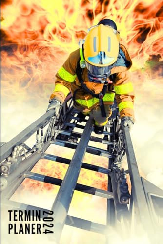 Terminplaner 2024: Feuerwehr - Taschenkalender | 12 Monate | Wochenplaner, Terminkalender von Januar bis Dezember 2024 Ideal für Studenten, ... | Monatsplaner, Kontaktliste, Notizen