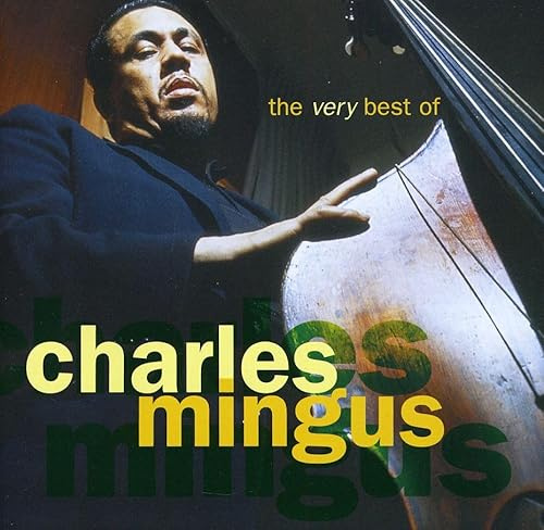 The Very Best of Charles Mingus