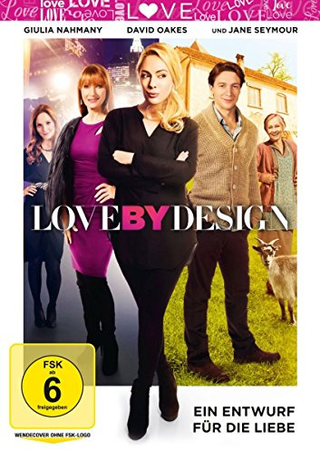 Love by Design - Ein Entwurf für die Liebe