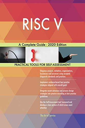 RISC V A Complete Guide - 2020 Edition (English Edition)