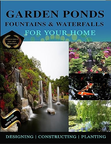 Garden Pond, Fountain & Waterfall for Your Home Updated for 2023. Great DIY Handbook for garden design