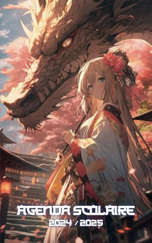 Agenda scolaire 2024 2025: 1 PAGE par JOUR | Septembre 2024 à Juillet 2025 | Collège, Lycée et Etudiants | 5 Manga girl et dragon