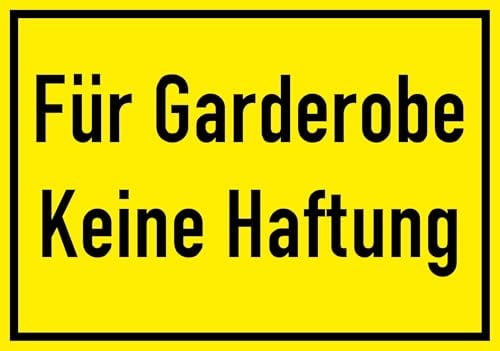 Daged Für Garderobe Keine Haftung Aufkleber 23x16 cm Hinweiszeichen Sticker Wetterfest UV-beständig & Normgerecht T-327