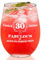 Joymaking 30th Birthday Gifts for Her: Wine Glass 17oz
