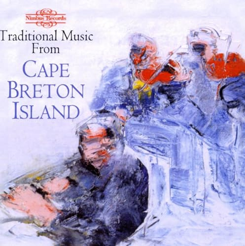 Traditional Music from Cape Breton Island
