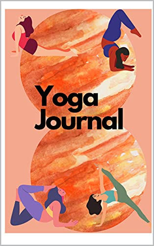 Yoga Journal : Mind, Body & Spirit (English Edition)