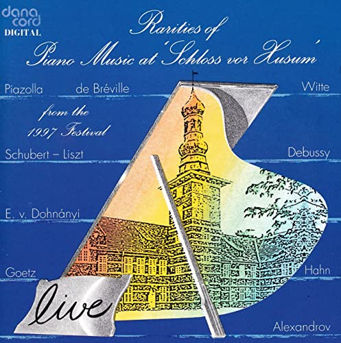 Rarities of Piano Music at Schloss Vor Husum / Various
