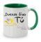 Taza Serie Carnaval Buenos días tú (Verde Oscuro)