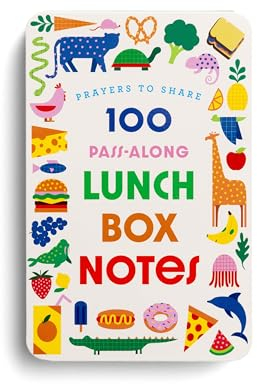 100 Pass-Along Lunchbox Notes (Prayers to Share)