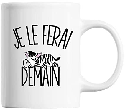 Mug Zèbre Je le ferai demain