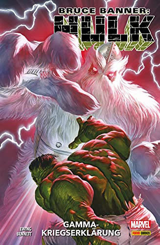 Bruce Banner: Hulk 6 - Gamma-Kriegserklärung: Bd. 6: Gamma-Kriegserklärung