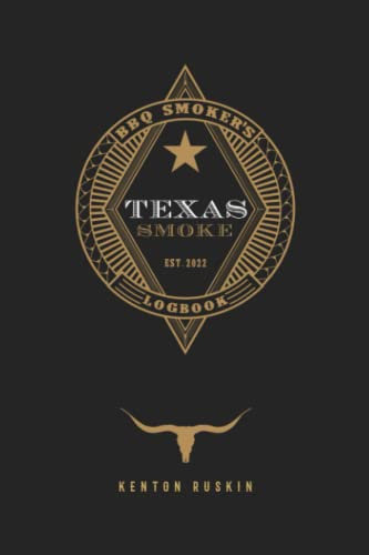 Texas Smoke: BBQ Smoker's Journal