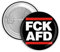 5x FCK NZS/Kein Mensch ist illegal Button | 25mm/32mm (FCK AFD 25mm)