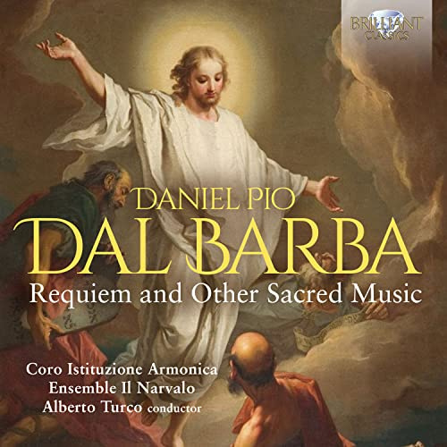 Dal Barba:Requiem and Other Sacred Music