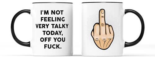 SMARTYPANTS I'm Not Feeling Very Talky Today Mug - Sarcastic Funny Fun Novelty Joke Swearing Humourous Banter Tongue in Cheek Sarcasm Offensive Cup Tea Coffee Gift Present (Black Handle)