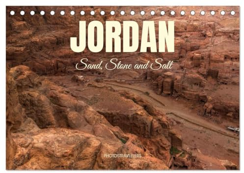 Jordan Sand, Stone and Salt (Desk Calendar 2026 DIN A5 landscape), CALVENDO 12 Month DeskCalendar: The elements of nature (CALVENDO Nature)