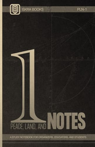 Peace, Land, and Notes