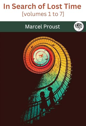 In Search of Lost Time [volumes 1 to 7]