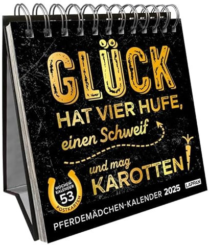 Glück hat vier Hufe, einen Schweif und mag Karotten - Postkartenkalender 2025 - Lappan-Verlag - Pferdemädchen-Kalender für echte Pferde-Fans - 17 cm x 18 cm