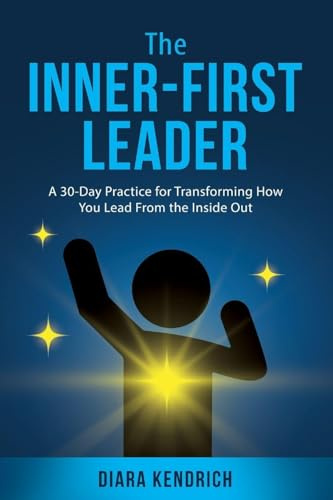 The Inner-First Leader