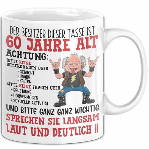 60. Geburtstag Tasse Geschenk Der Besitzer Dieser Tasse Ist 60 Jahre Alt Männer Geschenkidee 60Er Geburtstag Kaffee-Becher (Weiß)