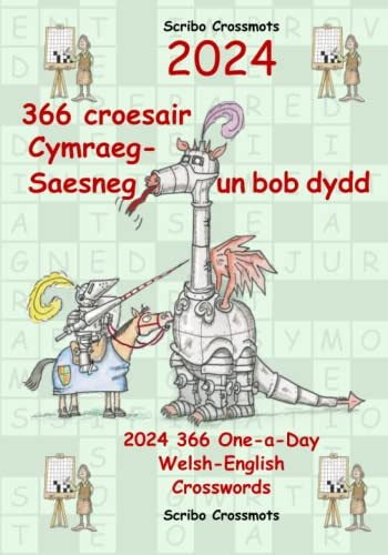 2024 366 Croesair Cymraeg-Saesneg un bob dydd: 2024 366 One-a-Day Welsh-English Crosswords (Dual-language Crosswords, Band 40)