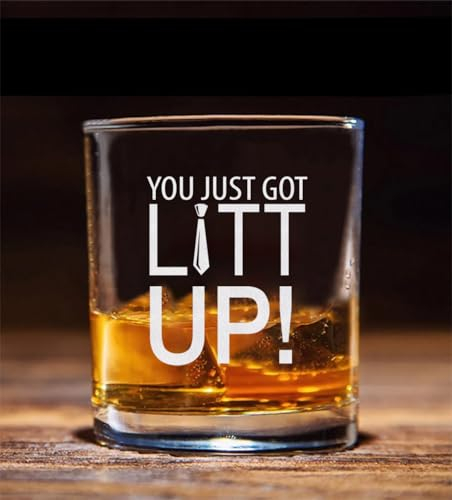 You Just Got Litt Up! - Louis-Litt - Harvey-Specter - Suits2 Cup - Lustige Whiskygläser - Offizielle Louis-Litt-Tasse wie auf Anzügen zu sehen - Geschenk für Whiskygläser, Geschenke für Männer und