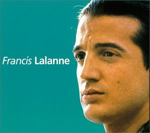 Les Talents du siècle - Best Of Francis Lalanne