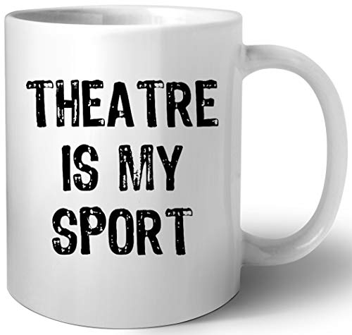 Luxogo Theatre Is My Sport Keramik Tassen Mug