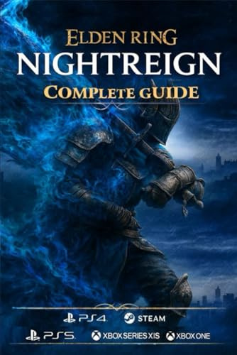 Elden Ring Nightreign :The Complete Game Guide for All Quests, Bosses, Builds, Secrets, and Endings