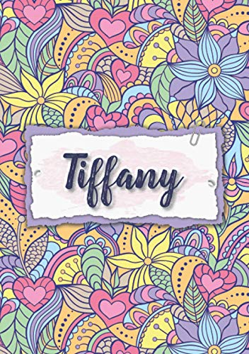 Tiffany: Notizbuch A5 | Personalisierter vorname Tiffany | Geburtstagsgeschenk für Frau, Mutter, Schwester, Tochter | Design: Blumen | 120 Seiten liniert, Kleinformat A5 (14,8 x 21 cm)