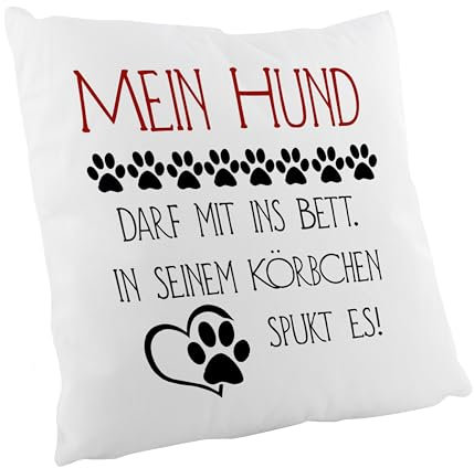 Crealuxe Flauschiges Kissen - Mein Hund darf mit ins Bett. In seinem Körbchen spukt es - Zierkissen, Sofakissen