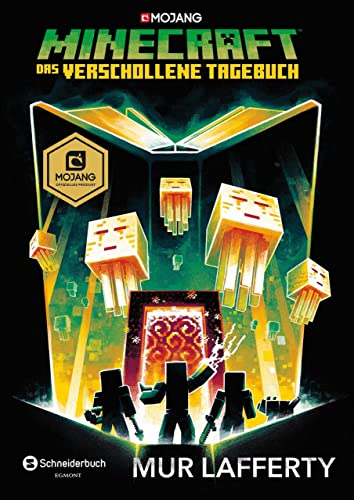Minecraft - Das verschollene Tagebuch: Ein offizieller Minecraft-Roman (Minecraft Romane 3)