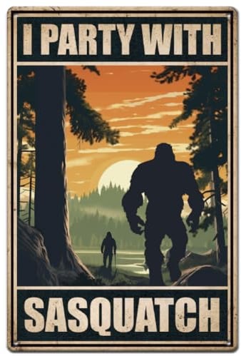 SUPERDANT Lustiges Blechschild Camping Und Big Foot I Party Metallschild Mit Sasquatch Retro Blechschilder Vintage Landkunst Metallschilder Für Zuhause Restaurants Männerhöhle Wanddekoration