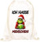 Print Deluxe Rucksack bedruckt mit Spruch, Grinch Ich hasse Menschen, Hipster, Sportbeutel, Turnbeutel, Sprüche Jute Beutel, Zuziehbeutel mit Kordeln (Weiss.)