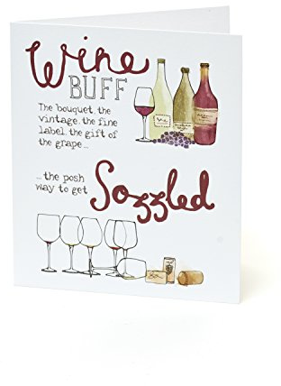 Wine Buff The Posh Way To Get Sozzled Birthday Greeting Card Funny Cards