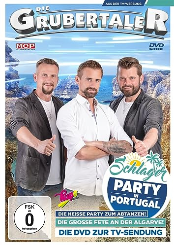 Die Grubertaler - Schlagerparty in Portugal - Die große Fete an der Algarve!