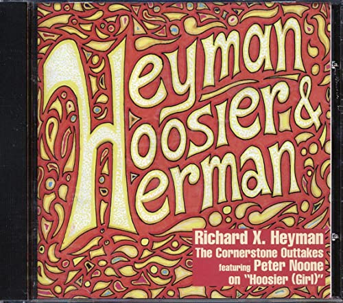 Heyman, Hoosier and Herman