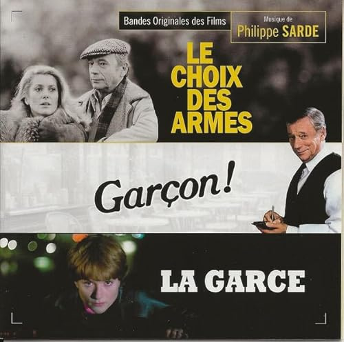 Le Choix Des Armes / Garcon ! / La Garce