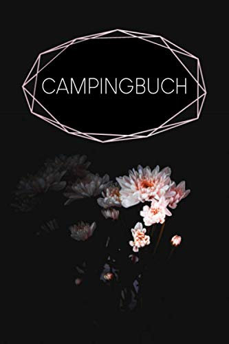 Campingbuch: Liniertes Tagebuch für die Reise mit dem Camper, Wohnwagen oder Wohnmobil | Motiv: Schwarze Blume