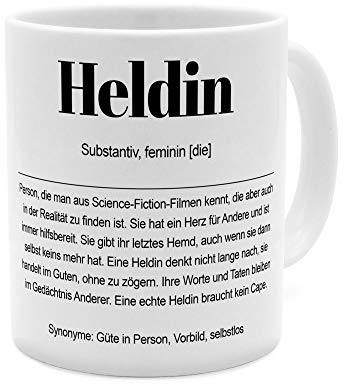 Tasse mit Definition Heldin - Tasse mit Spruch, Wörterbuchtasse, Geschenktasse, witzig, Kaffeebecher, Becher, Kaffeetasse - Farbe Weiß