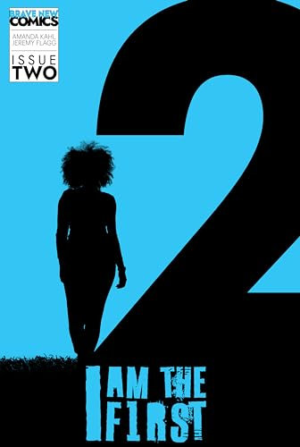 I Am The First: Issue Two of A Gay Superhero Origin Comic (English Edition)