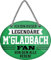 schilderkreis24 – Blechschild Lustiger Spruch Deko Artikel Sport Verein Geschenkidee Männer Club Fußball Fan 18x12 cm (Ich bin dieser legendäre M'Gladbach Fan)