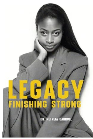 LEGACY Finishing Strong