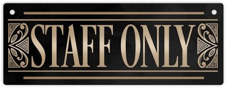 Staff only Metallschild L in 10,5x28cm im Retrolook